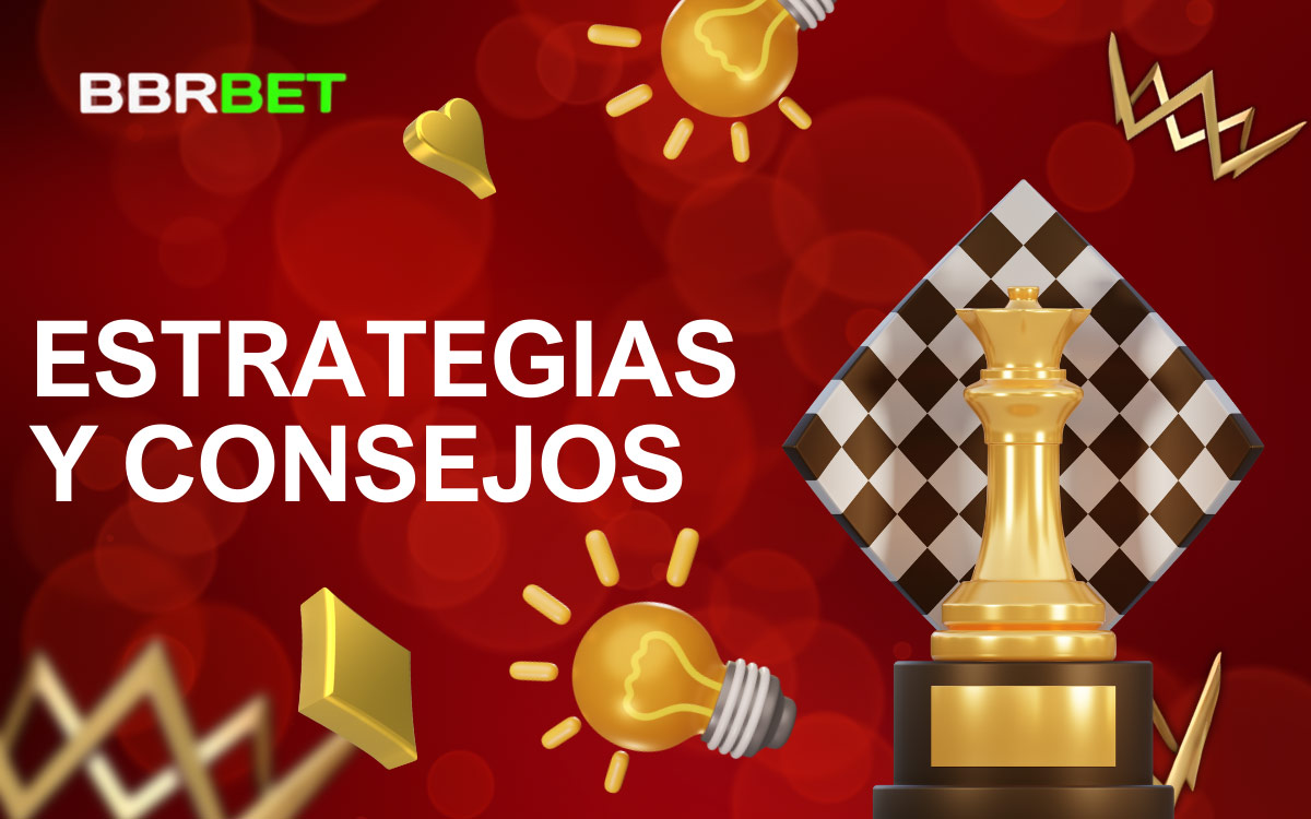 BBRBet Casino Estrategias y Consejos