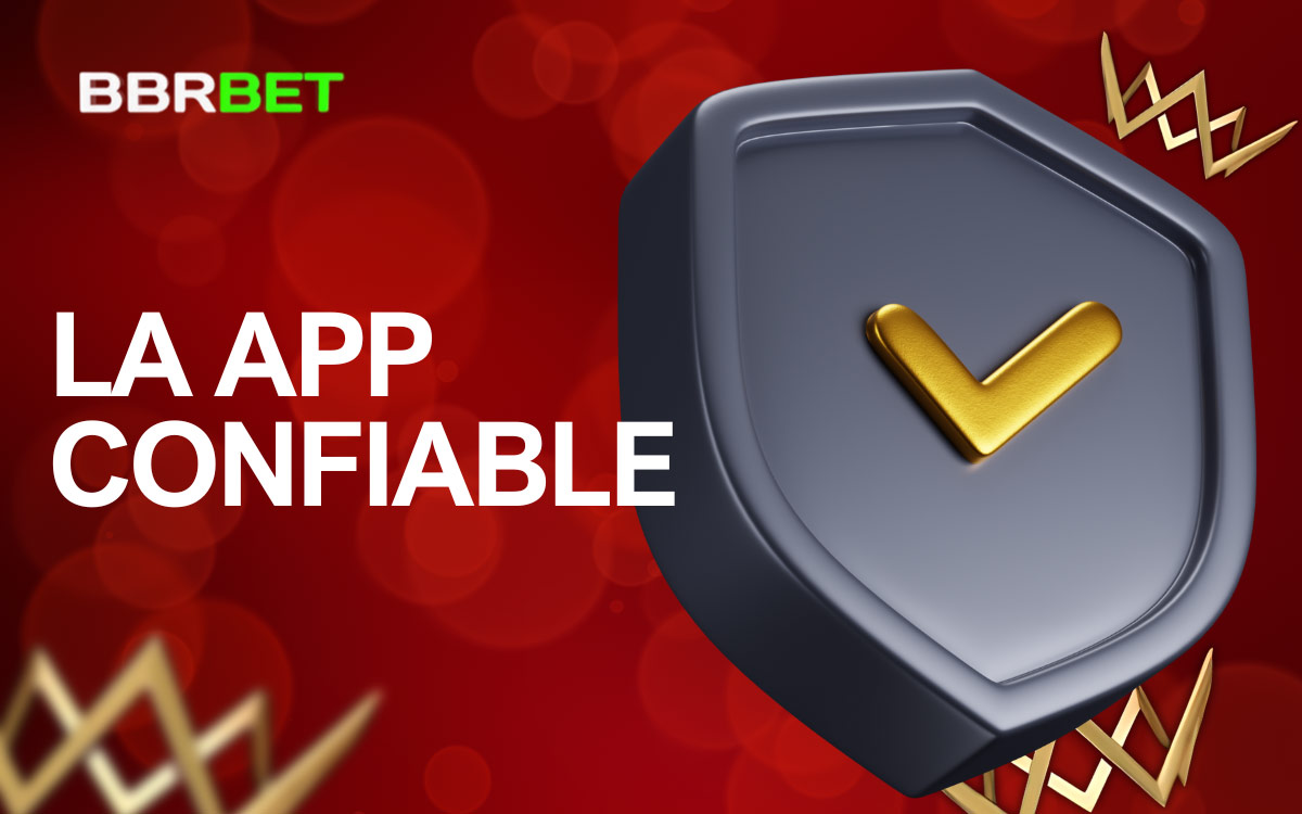 ¿Confiable La App BBRBet?