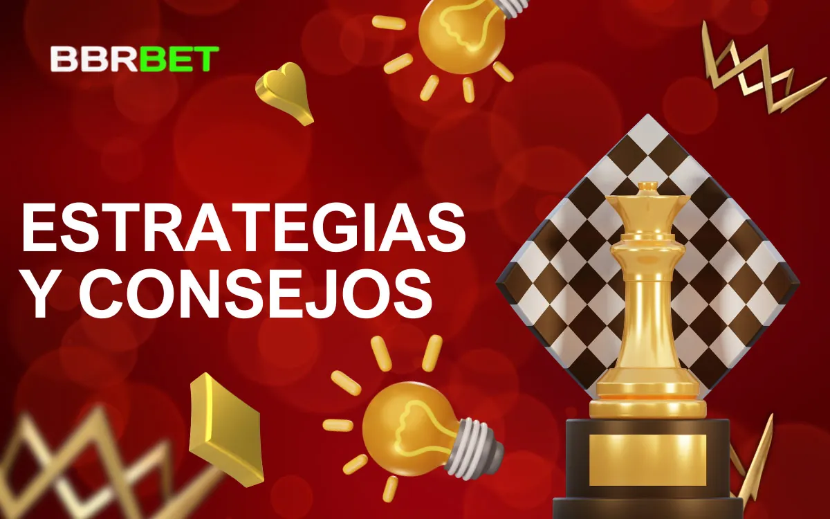 BBRBet Casino Estrategias y Consejos